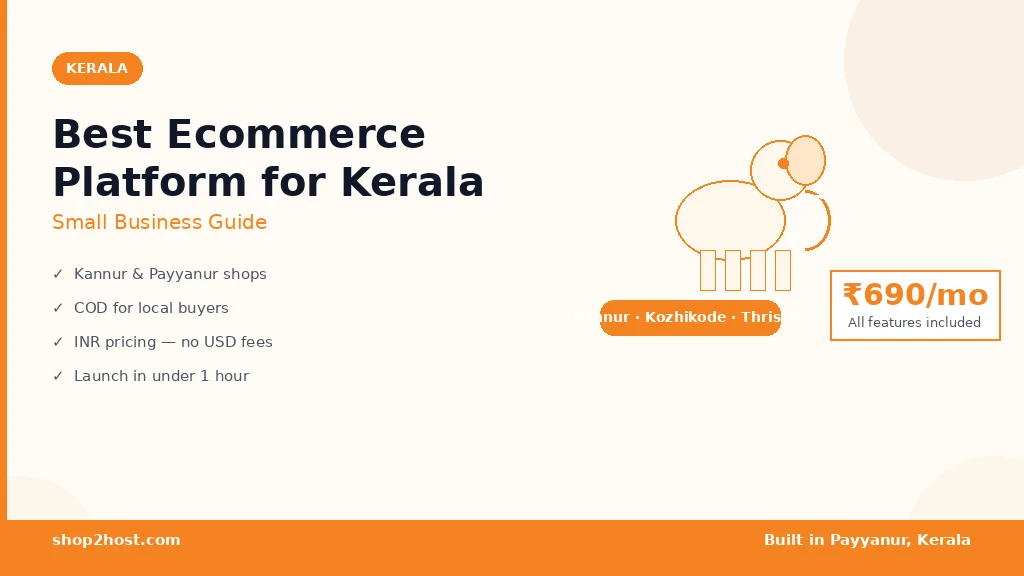 Best ecommerce platform for small business in Kerala — Kannur, Kozhikode, Thrissur